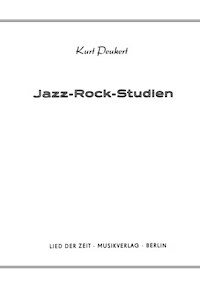 Jazz-Rock-Studien - Kurt Peukert - E-Book