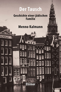 Der Tausch - Menno Kalmann - E-Book