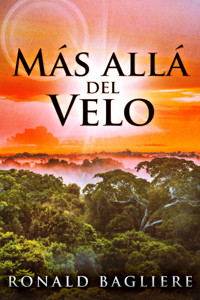 Más allá del Velo - Ronald Bagliere - E-Book