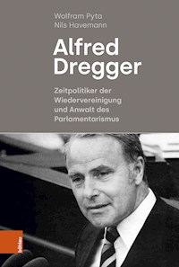 Alfred Dregger - Wolfram Pyta - E-Book