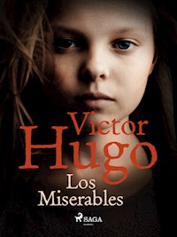 Los Miserables - Victor Hugo - E-Book