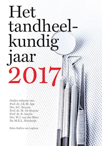 Het tandheelkundig jaar 2017 -  - E-Book