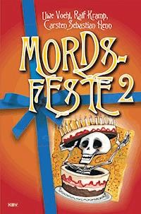Mords-Feste Band 2 - Uwe Voehl - E-Book