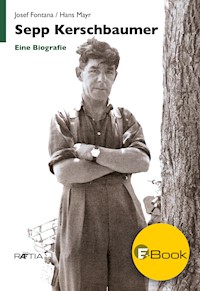 Sepp Kerschbaumer - Josef Fontana - E-Book