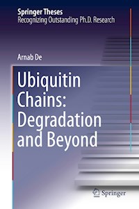 Ubiquitin Chains: Degradation and Beyond - Arnab De - E-Book