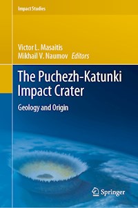 The Puchezh-Katunki Impact Crater - - E-Book