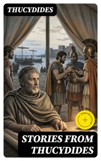 Stories from Thucydides - Thucydides - E-Book