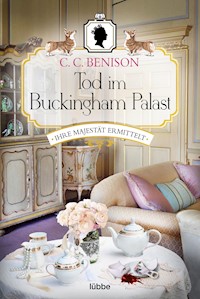 Tod im Buckingham Palast - C. C. Benison - E-Book