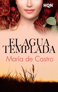 El agua templada - María De Castro - E-Book