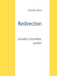 Redirection - Ganten Bein - E-Book