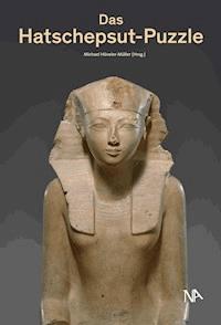 Das Hatschepsut-Puzzle -  - E-Book