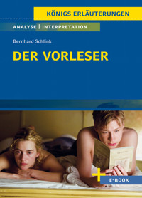 Der Vorleser von Bernhard Schlink - Textanalyse und Interpretation - Bernhard Schlink - E-Book