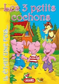 Les 3 petits cochons - Charles Perrault - E-Book