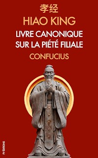 Hiao King - Confucius - E-Book