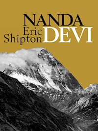 Nanda Devi - Eric Shipton - E-Book