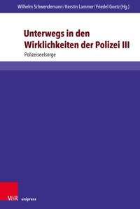 Unterwegs in den Wirklichkeiten der Polizei III -  - E-Book