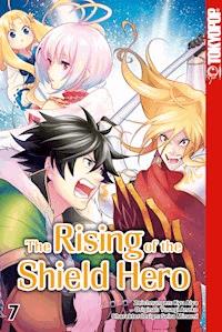 The Rising of the Shield Hero - Band 07 - Kyu Aiya - E-Book