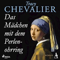 Das Mädchen mit dem Perlenohrring - Tracy Chevalier - Hörbuch