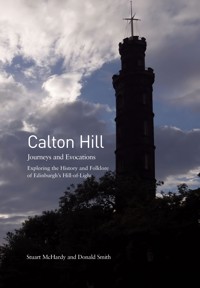 Calton Hill - Stuart McHardy - E-Book