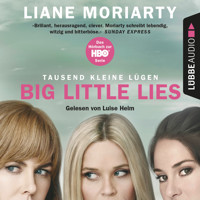 Tausend kleine Lügen (Ungekürzt) - Liane Moriarty - Hörbuch