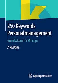 250 Keywords Personalmanagement - - E-Book