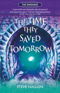 The Time They Saved Tomorrow - Steve Nallon - E-Book