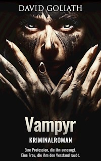 Vampyr - David Goliath - E-Book