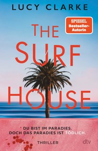 The Surf House - Lucy Clarke - E-Book + Hörbuch