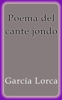 Poema del cante jondo - Federico García Lorca - E-Book