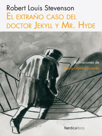 El extraño caso del Doctor Jekyll y Mr. Hyde - Robert Louis Stevenson - E-Book