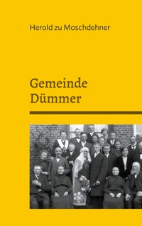 Gemeinde Dümmer - Herold zu Moschdehner - E-Book