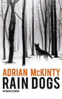 Rain Dogs - Adrian McKinty - E-Book