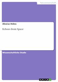 Echoes from Space - Alexius Hebra - E-Book