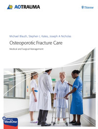 Osteoporotic Fracture Care - - E-Book