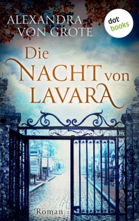 Die Nacht von Lavara - Alexandra von Grote - E-Book