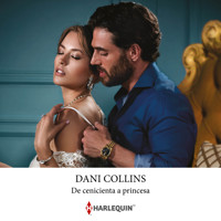 De cenicienta a princesa - Dani Collins - Hörbuch