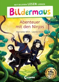 Bildermaus - Abenteuer mit den Ninjas - Henriette Wich - E-Book