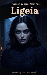 Ligeia - Edgar Allan Poe - E-Book