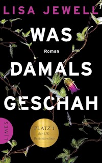 Was damals geschah - Lisa Jewell - E-Book