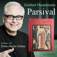 Parsival - Gerhart Hauptmann - Hörbuch