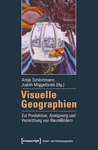 Visuelle Geographien -  - E-Book