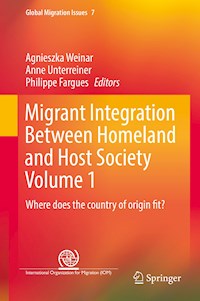 Migrant Integration Between Homeland and Host Society Volume 1 -  - E-Book