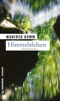 Himmelsfelsen - Manfred Bomm - E-Book