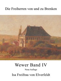 Die Freiherren von und zu Brenken - Isa Freifrau von Elverfeldt - E-Book