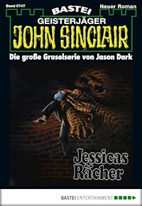 John Sinclair 747 - Jason Dark - E-Book