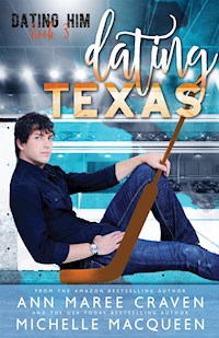 Dating Texas - Michelle MacQueen - E-Book