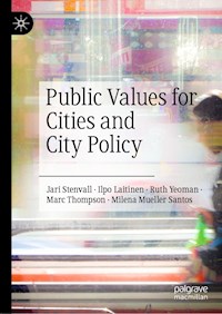 Public Values for Cities and City Policy - Jari Stenvall - E-Book