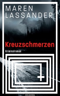 Kreuzschmerzen - Maren Lassander - E-Book