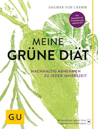 Meine grüne Diät - Dagmar von Cramm - E-Book