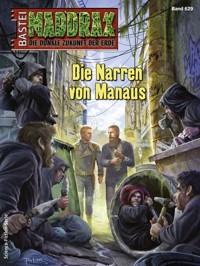 Maddrax 629 - Kolja van Horn - E-Book